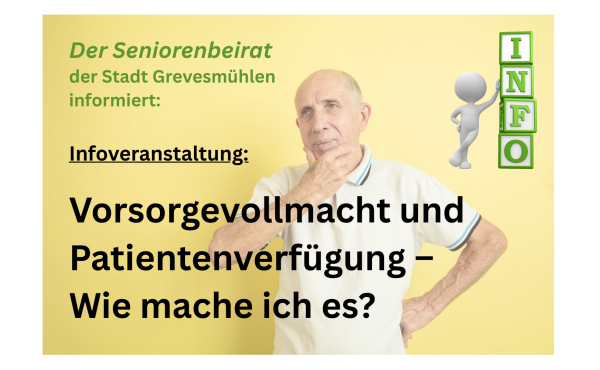 Infoveranstaltung für Senioren: Vorsorgevollmacht und Patientenverfügung