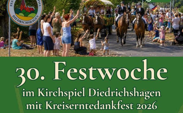 30. Festwoche im Kirchspiel Diedrichshagen mit Kreiserntedankfest 2026