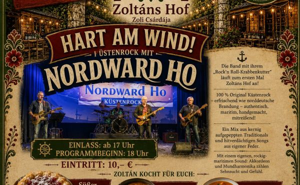 Hart am Wind! Küstenrock mit NORDWARD HO auf Zoltans Hof